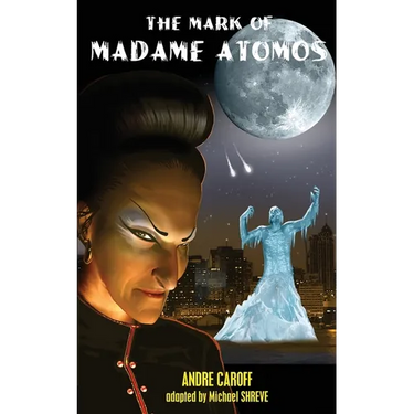 The Mark of Madame Atomos