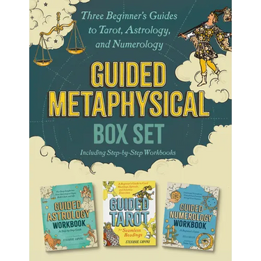 Guided Metaphysical Box Set: Three Beginner's Guides to Tarot, Astrology, and Numerology (Including Step-By-Step Workbooks)