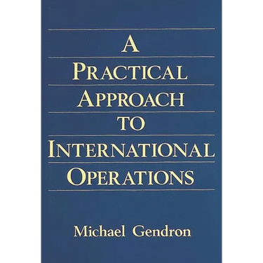 Practical Approach to International Operations