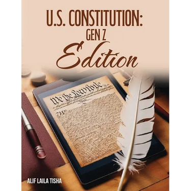 U.S. Constitution: Gen Z Edition