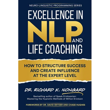 Excellence in NLP and Life Coaching