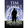 The Sentinel: A Rex Chase Adventure