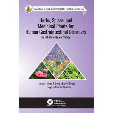Herbs, Spices, and Medicinal Plants for Human Gastrointestinal Disorders: Health Benefits and Safety