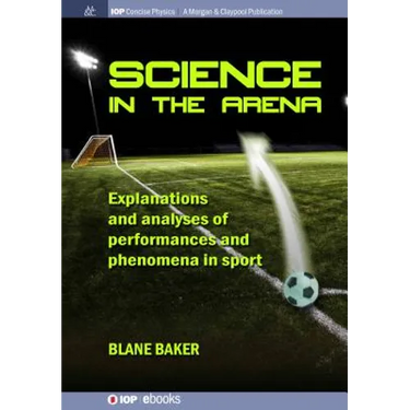 Science in the Arena: Explanations and analyses of performances and phenomena in sport