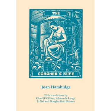 The Coroner's Wife: Poems in Translation