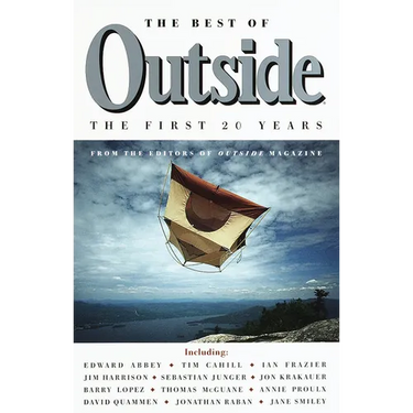The Best of Outside: The First 20 Years