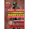 The Communist Manifesto (Illustrated) - Chapter Three: The Proletariat