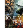 The Trail to the Lonely Tree: Book 1 of the Jaguar Oracle Series