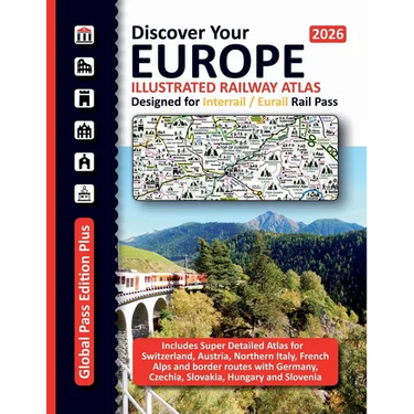 European Railway Atlas - Designed for Interrail/Eurail Rail Pass 2026: Includes detailed Atlas for Switzerland, Austria, Northern Italy and French Alp