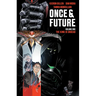 Once & Future Vol. 1