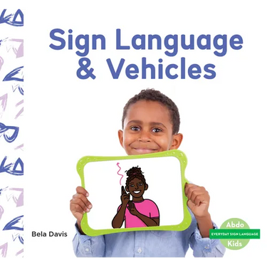 Sign Language & Vehicles