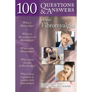100 Questions & Answers about Fibromyalgia