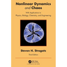 Nonlinear Dynamics and Chaos: With Applications to Physics, Biology, Chemistry, and Engineering