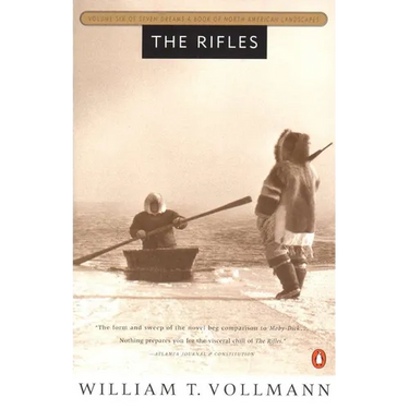 The Rifles: Volume Six of Seven Dreams: A Book of North American Landscapes