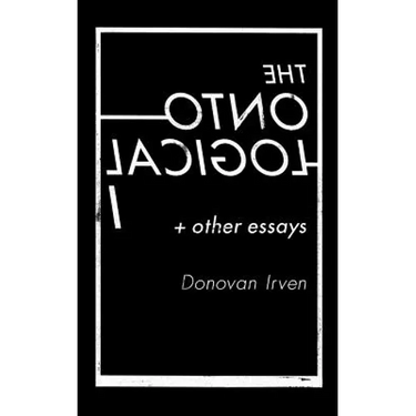 The Ontological I & Other Essays