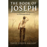 The Book of Joseph: A Journey from Purgatory to Armageddon