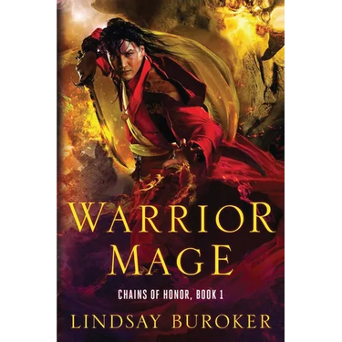 Warrior Mage: Chains of Honor, Book 1