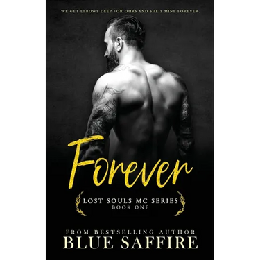 Forever: Lost Souls MC Series Book One