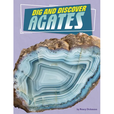 Dig and Discover Agates