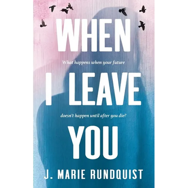 When I Leave You