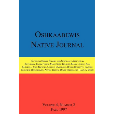 Oshkaabewis Native Journal (Vol. 4, No. 2)