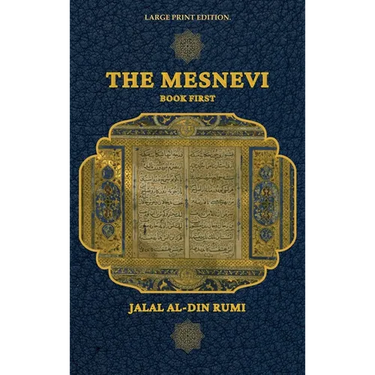 The Mesnevi: Book First