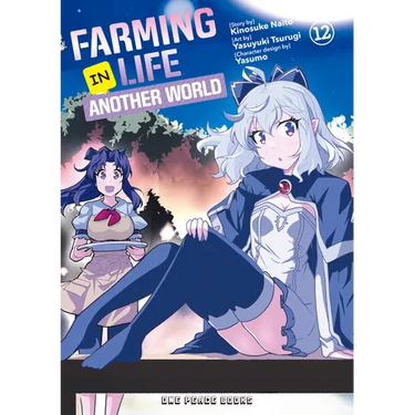 Farming Life in Another World Volume 12