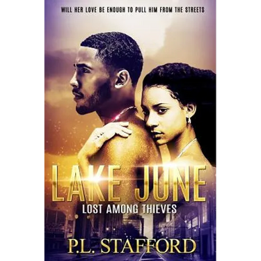 Lake June: Lost Among Thieves