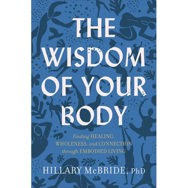 Wisdom of Your Body