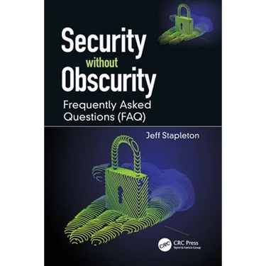 Security Without Obscurity: Frequently Asked Questions (Faq)