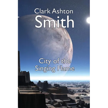 The City of the Singing Flame