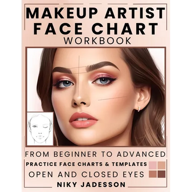 Makeup Artist Face Chart Workbook: From Beginner to Advanced - A Guided Space for Creating, Testing, and Refining Makeup Looks. Includes Practice Temp