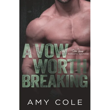 A Vow Worth Breaking