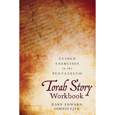 Torah Story Workbook: Guided Exercises in the Pentateuch