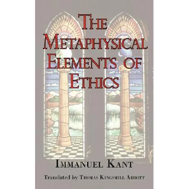 The Metaphysical Elements of Ethics