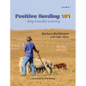 Positive Herding 101: Dog-friendly training