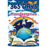 365 Days of Manifestation