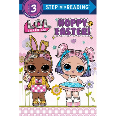 Hoppy Easter! (L.O.L. Surprise!)