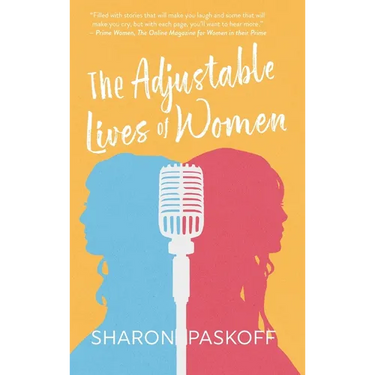 The Adjustable Lives of Women