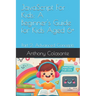 JavaScript For Kids: A Beginner's Guide for Kids Aged 6+: Part 2: Advanced Concepts