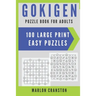 Gokigen Puzzle Book For Adults: 100 Large Print Easy Puzzles for Gokigen Lovers