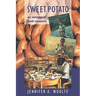 Sweet Potato: An Untapped Food Resource