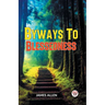 Byways To Blessedness