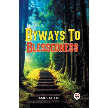 Byways To Blessedness