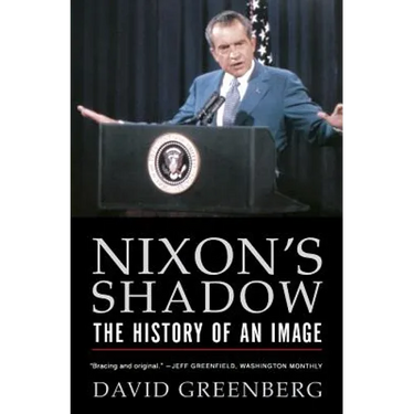 Nixon's Shadow: The History of an Image