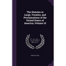The Statutes at Large, Treaties, and Proclamations of the United States of America, Volume 15