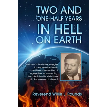 TWO AND ONE-HALF years in Hell on Earth
