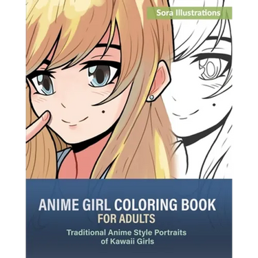 Anime Girl Coloring Book for Adults: Traditional Anime Style Portraits of Kawaii Girls