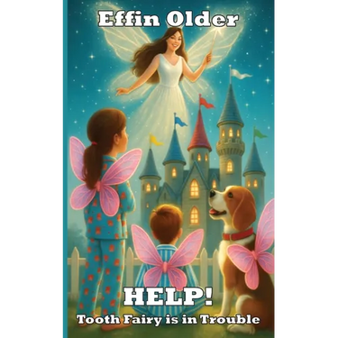 HELP! Tooth Fairy is in Trouble