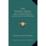 The Tenney Family: Or The Descendants Of Thomas Tenney Of Rowley, Massachusetts, 1638-1904 (1904)